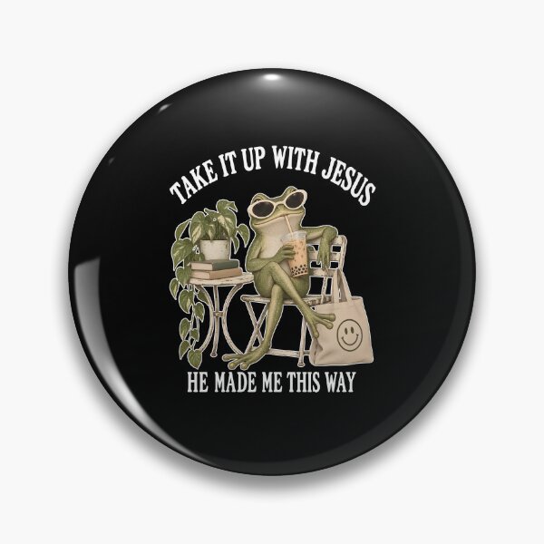 Item preview, Take It Up With Jesus He Made Me This Way designed and sold by mennayasser7.