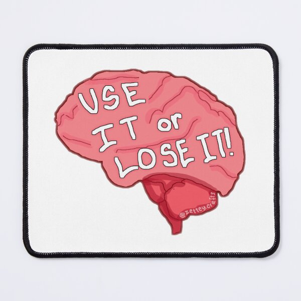 Item preview, Use it or lose it (your brain) designed and sold by zettey crafts.