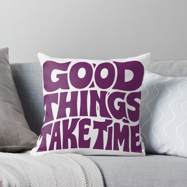 Item preview, Good Things Take Time Vintage designed and sold by awesome-loob.