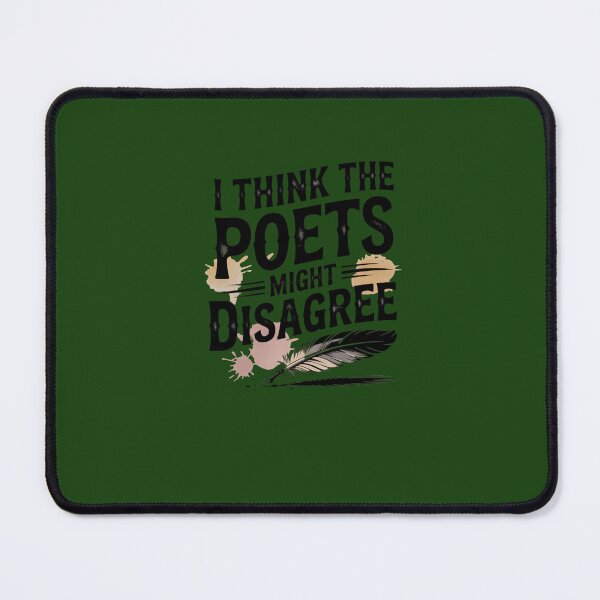 Item preview, I think the poets might disagree Oversized(3) designed and sold by Tinycraftyalien.