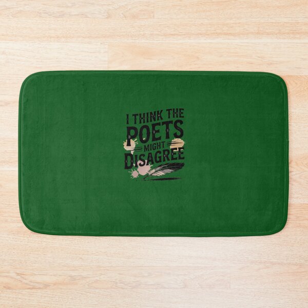 Item preview, I think the poets might disagree Oversized(3) designed and sold by Tinycraftyalien.