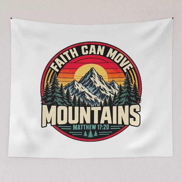 Item preview, Faith Can Move Mountains, Matthew 17:20 Christian Bible Verse designed and sold by graphic-genie.