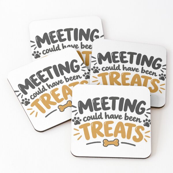 Item preview, Meeting Could Have Been Treats – Funny Dog Lover designed and sold by PawsAndPallette .