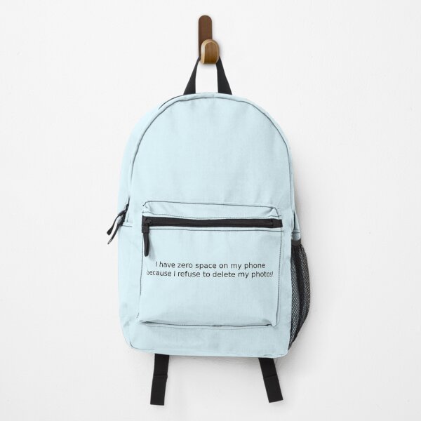Item preview, I have zero space on my phone because I refuse to delete my photos! designed and sold by English Learning.
