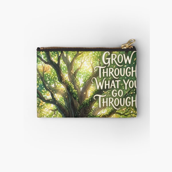 Item preview, Grow Through What You Go Through Nature Quote designed and sold by JonelleTshirts.