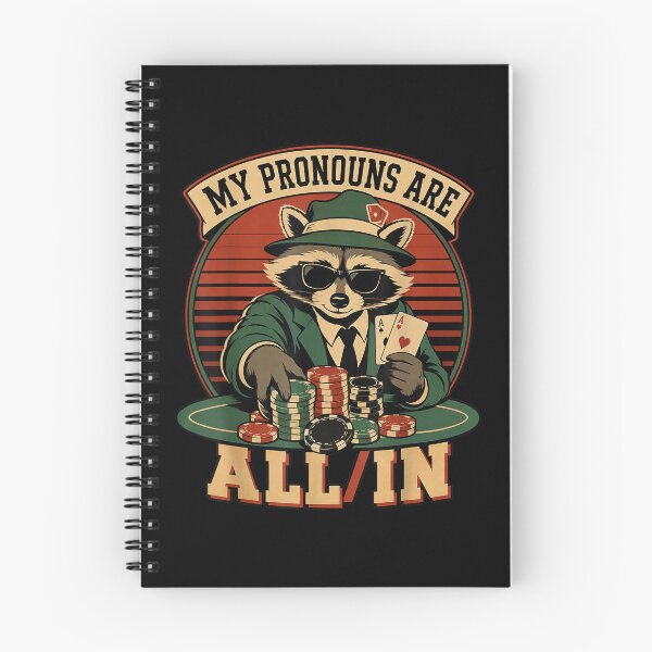 Item preview, Pronouns are All in Funny Poker Player Gambling Meme Raccoon designed and sold by AnsadoWinu.