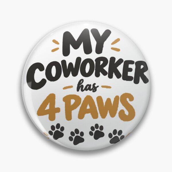 Item preview, My Coworker Has 4 Paws – Funny Dog Lover Office Humor designed and sold by PawsAndPallette .