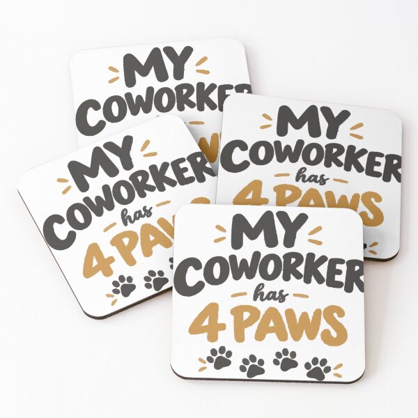 Item preview, My Coworker Has 4 Paws – Funny Dog Lover Office Humor designed and sold by PawsAndPallette .