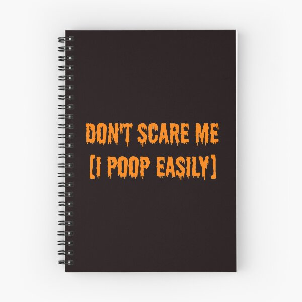 Item preview, Don't Scare Me I Poop Easily Halloween Funny designed and sold by ImeldaSparks.