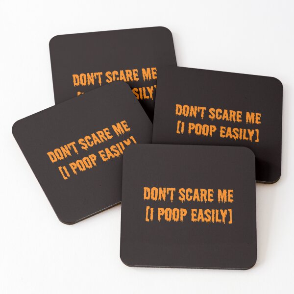 Item preview, Don't Scare Me I Poop Easily Halloween Funny designed and sold by ImeldaSparks.