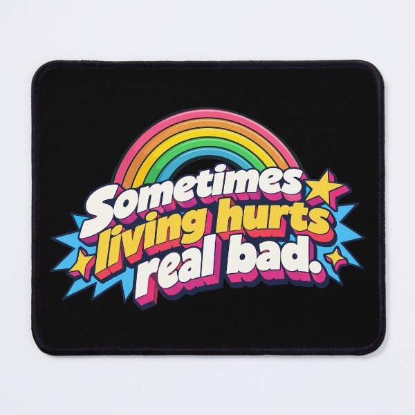 Item preview, Sometimes living hurts real bad. designed and sold by abby-thorns.