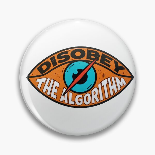 Item preview, Disobey Algorithm designed and sold by anuggra.