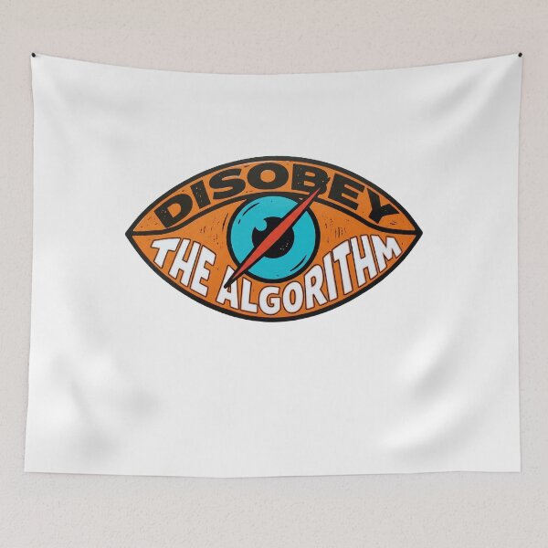 Item preview, Disobey Algorithm designed and sold by anuggra.