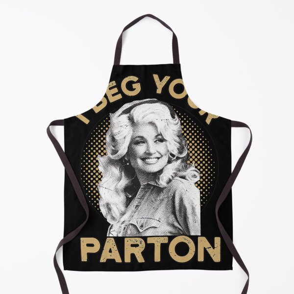 Item preview, I Beg Your Parton Dolly Parton  designed and sold by CECILDATTILA.