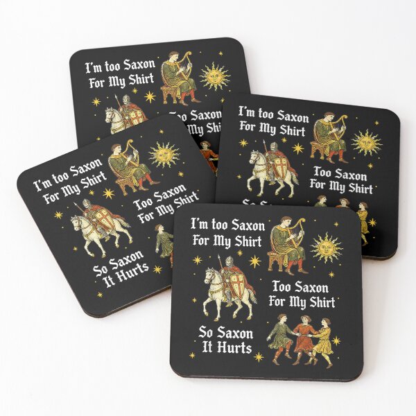 Item preview, Retro Too Saxon for My Shirt Medieval History Meme designed and sold by AnsadoWinu.