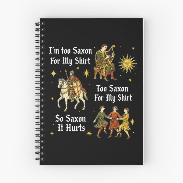 Item preview, Retro Too Saxon for My Shirt Medieval History Meme designed and sold by AnsadoWinu.