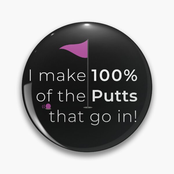 Item preview, Putting Genius / Machine Quirky Truism Plus Flagstick 2 designed and sold by FuddalanDesigns.