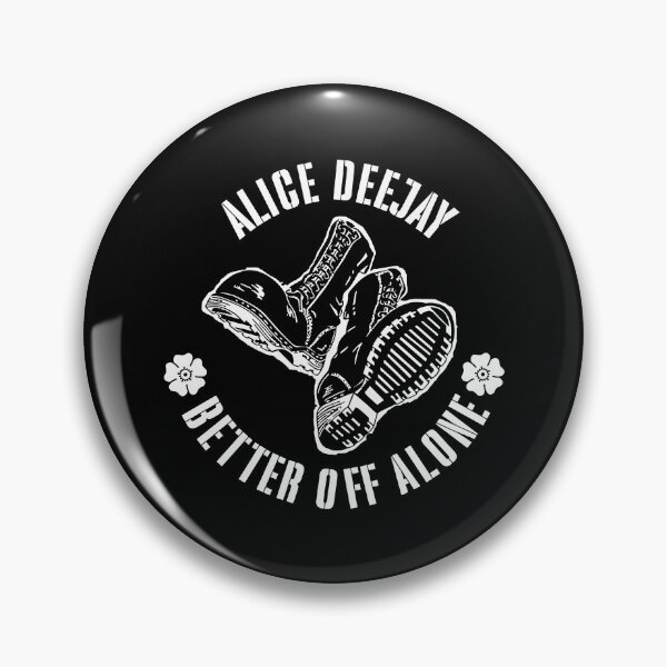 Item preview, Alice Deejay Better Off Alone designed and sold by seektopus.