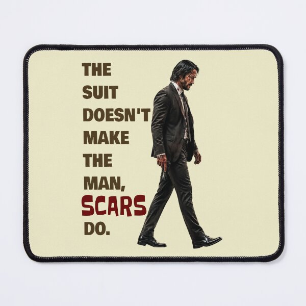 Item preview, The Suit Doesn't Make The Man Scars Do Motivational Quotes designed and sold by Vicky021.