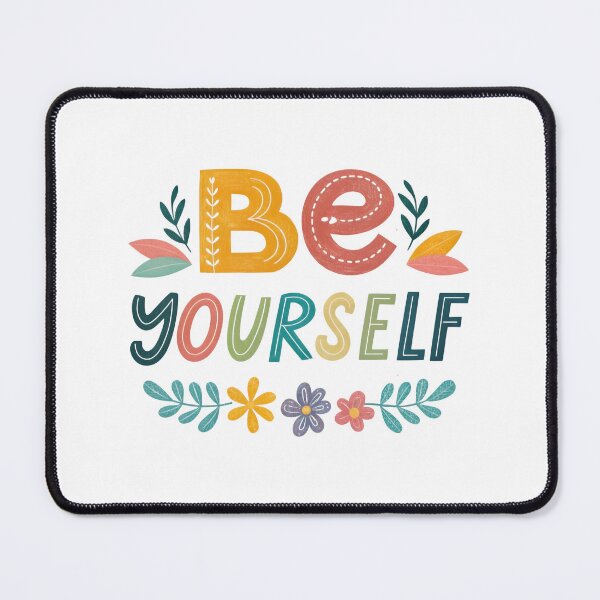 Item preview, Be Yourself designed and sold by nimmitrends.