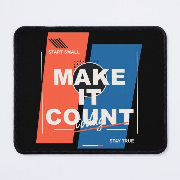 Item preview, Make It Count Start Small Stay True - Modern Typography Quote designed and sold by Venloomzy.