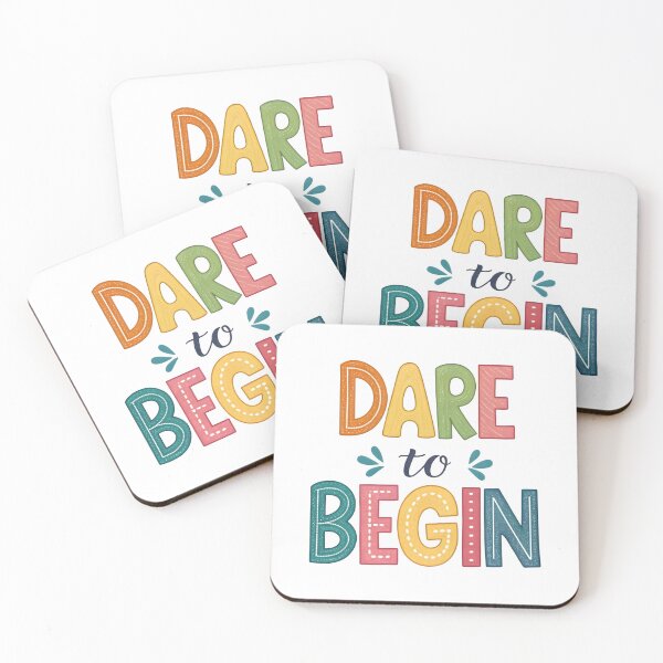 Item preview, Dare to begin designed and sold by nimmitrends.
