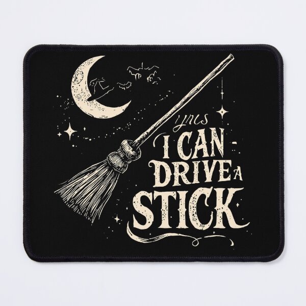 Item preview, Yes I Can Drive a Stick Funny Witch Halloween designed and sold by Zizo-DR44.