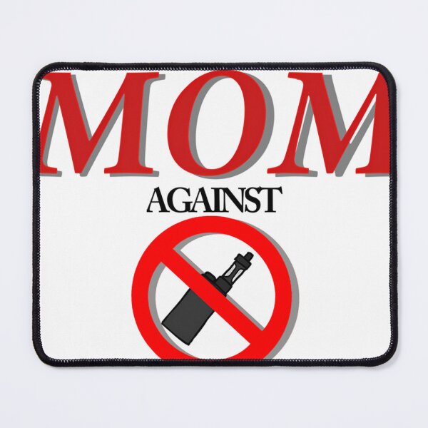 Item preview, I Am A Mom Against Vaping designed and sold by traceysthetic.