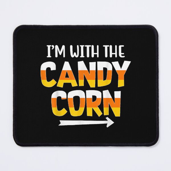 Item preview, Funny I'm With Candy Corn Halloween matching Couples designed and sold by EricCotanori.