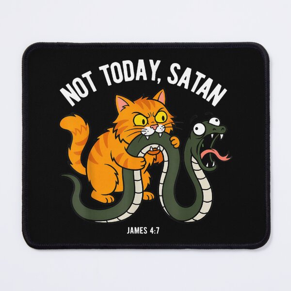 Item preview, Not Today Satan James 4:7 Christian Orange Cat Bible Humor designed and sold by LizzyKeiko.