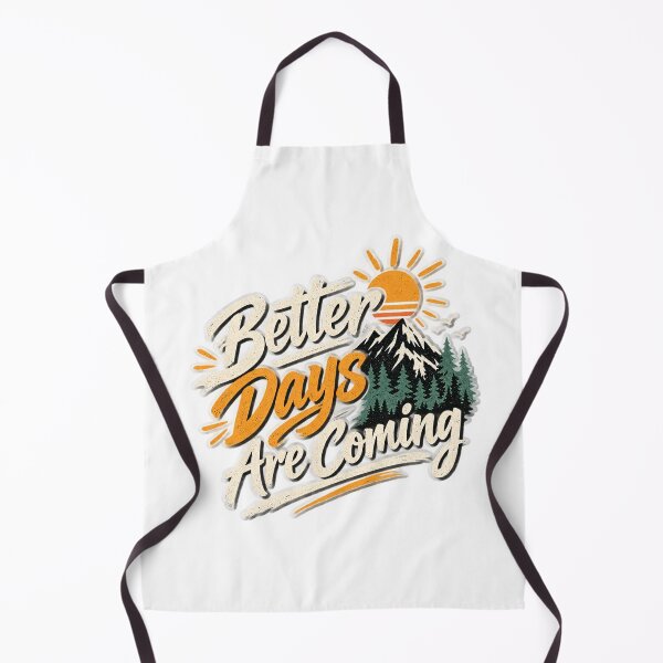 Item preview, Better Days Are Coming - Inspirational Mountain Sunrise Quote designed and sold by Venloomzy.