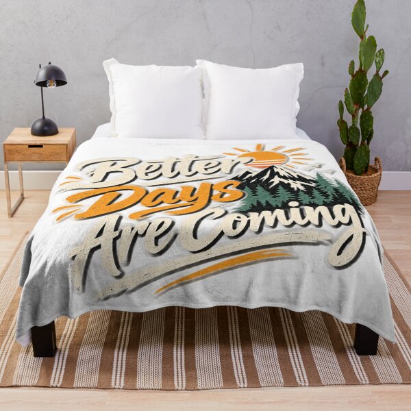 Item preview, Better Days Are Coming - Inspirational Mountain Sunrise Quote designed and sold by Venloomzy.