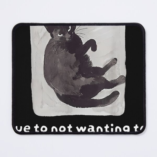 Item preview, Due To Not Wanting To I Will Not Thanks Cat designed and sold by Rahhal.