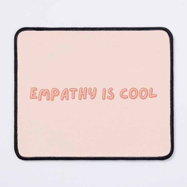 Item preview, Empathy Is Cool | Mental Health designed and sold by The Turquoise Brush.