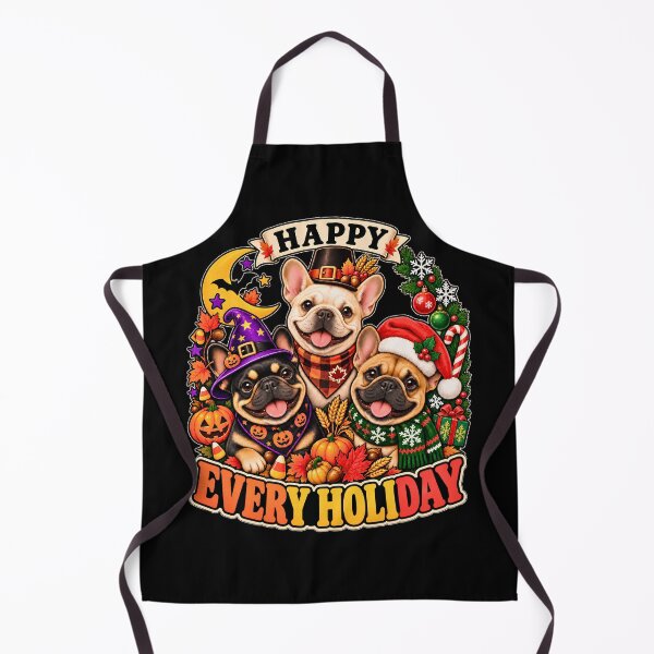 Item preview, Happy Every Holiday French Bulldog Halloween Thanksgiving Christmas designed and sold by JerdbordinShop.