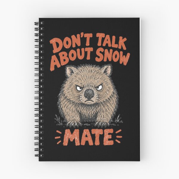Item preview, Grumpy Wombat Don't Talk About Snow Mate Funny Aussie Slag designed and sold by Yellowriversss.