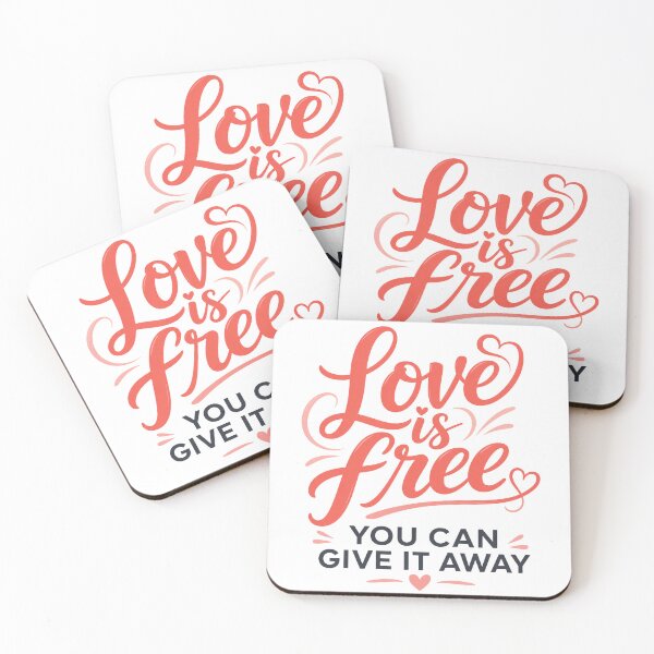 Item preview, Love Is Free, You Can Give It Away designed and sold by GoodPlaceToShop.