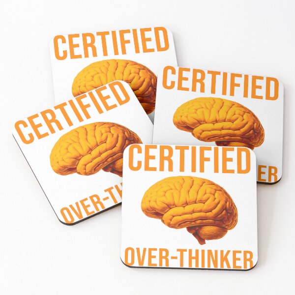 Item preview, Certfied Over-Thinker designed and sold by ezcreate.media.