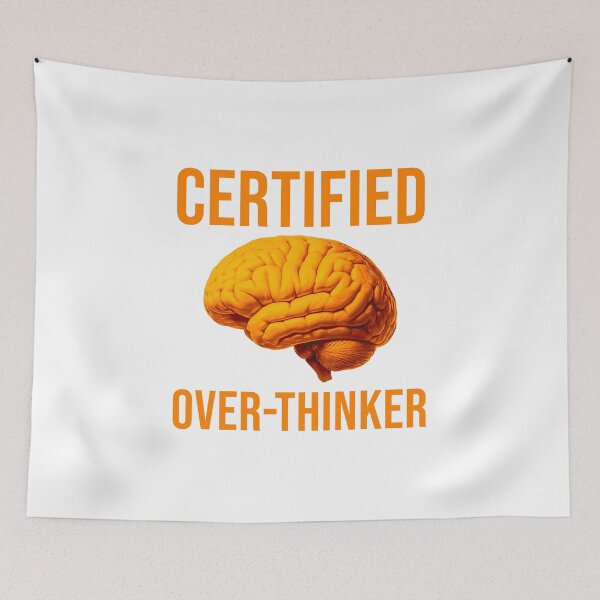 Item preview, Certfied Over-Thinker designed and sold by ezcreate.media.