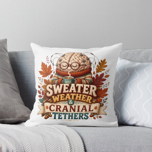 Item preview, Neurosurgeon Sweater Weather and Cranial Tethers – Funny Neurosurgery Fall Design designed and sold by CuteDesignables.