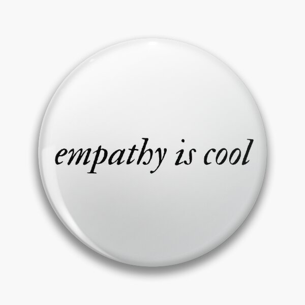 Item preview, Empathy Is Cool | Mental Health designed and sold by The Turquoise Brush.