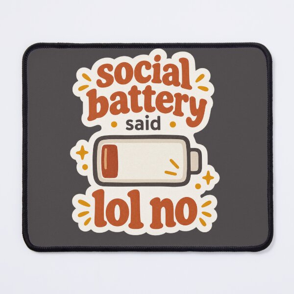 Item preview, Social Battery said Lol no designed and sold by Momo007.