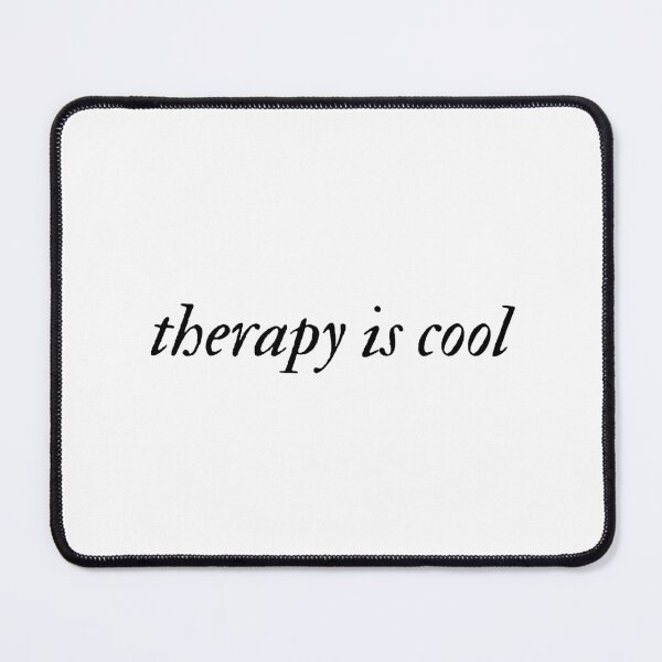 Item preview, Therapy Is Cool | Mental Health designed and sold by The Turquoise Brush.