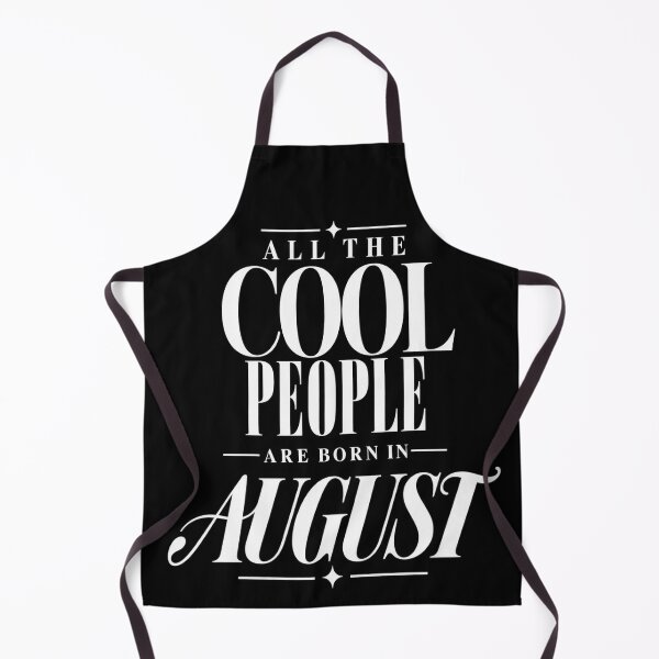 Item preview, August birthdays gift for cool people designed and sold by Fun In The Sun .