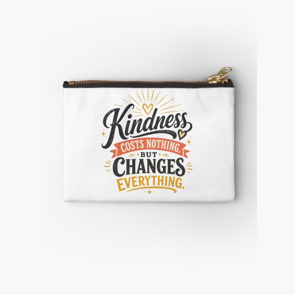 Item preview, Kindness Costs Nothing But Changes Everything designed and sold by GoodPlaceToShop.