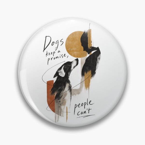 Item preview, Dogs keep a promise, people can't designed and sold by OffThoughts.