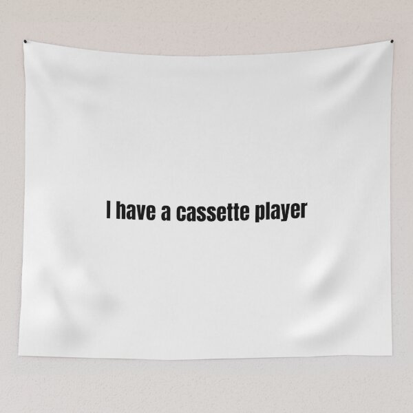 Item preview, I Have A Cassette Player designed and sold by vkdesign.