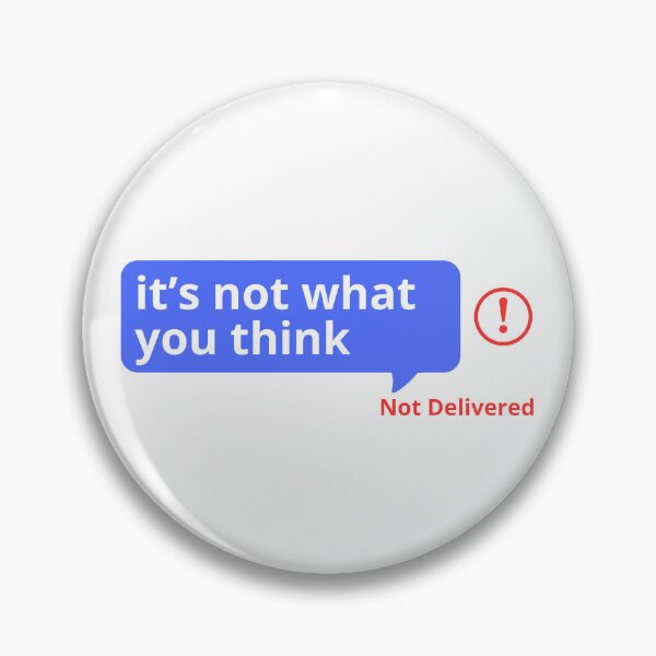 Item preview, It's not what you think designed and sold by bartshDSGN.
