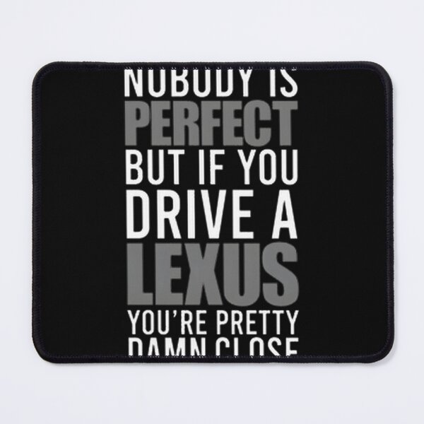 Item preview, Lexus Owners Pride Car Enthusiast Design for Auto Lovers designed and sold by Del LeBlanc.