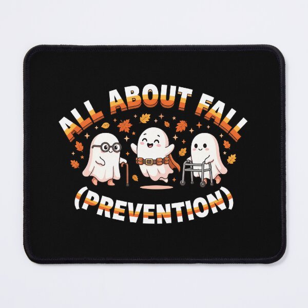 Item preview, All About Fall Prevention Cute Ghosts Autumn Humor designed and sold by SoyLamderma.